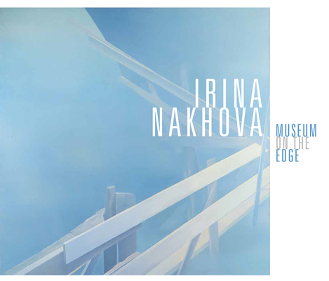 Irina Nakhova: Museum on the Edge Cover Image