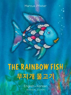 The Rainbow Fish/Bi:libri - Eng/Korean PB Cover Image