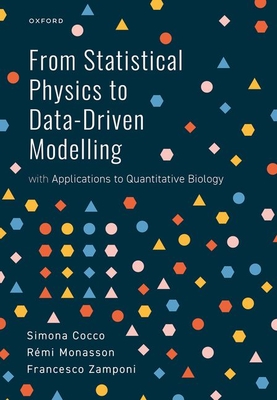 From Statistical Physics to Data-Driven Modelling: With Applications to Quantitative Biology Cover Image