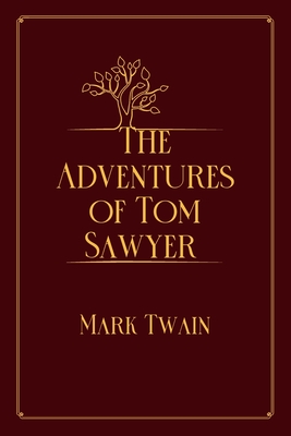 The Adventures of Tom Sawyer