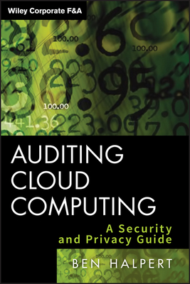 Auditing Cloud Computing (Wiley Corporate F&a #21) Cover Image