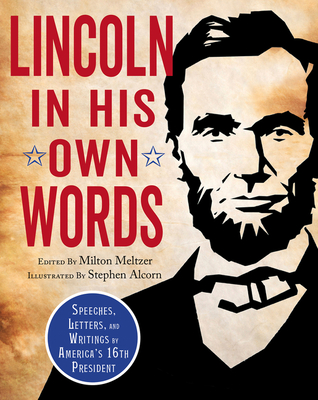 Lincoln in His Own Words Cover Image