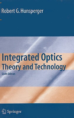 Integrated Optics: Theory and Technology Cover Image