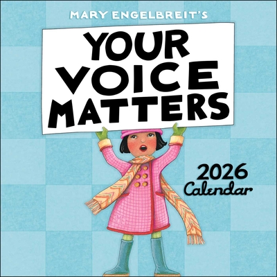 Mary Engelbreit's Your Voice Matters 2026 Wall Calendar By Mary Engelbreit Cover Image