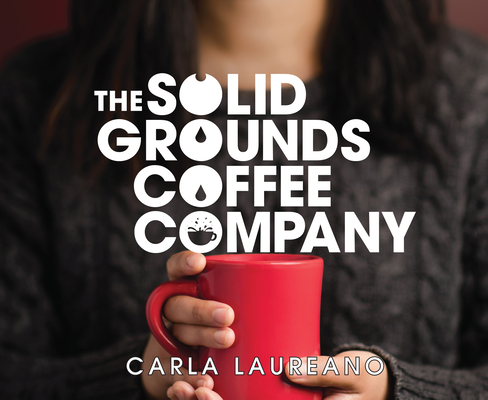 Cover for The Solid Grounds Coffee Company (The Saturday Night Supper Club #3)