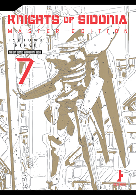 Knights of Sidonia, Master Edition 7 By Tsutomu Nihei Cover Image