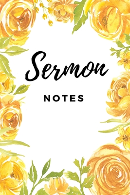 My Sermon Notes with Inspiration: Take Notes, Record, Reflect and Write Down Prayer Requests By Kandi Nelson Cover Image