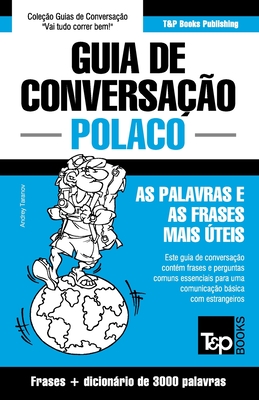 Guia de Conversação Português-Polaco e vocabulário temático 3000 palavras By Andrey Taranov Cover Image
