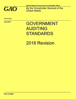 GAO Yellow Book, Government Auditing Standards: Updated Revision Cover Image