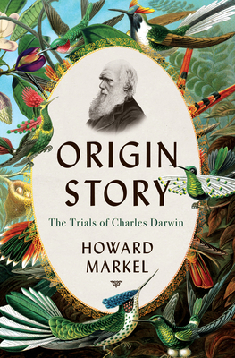 Origin Story: The Trials of Charles Darwin Cover Image