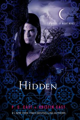 Hidden: A House of Night Novel (House of Night Novels #10) Cover Image