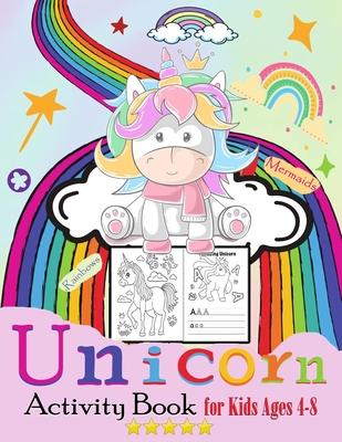 Unicorn Dot to Dot Colouring Book for Kids Ages 4-8: Unicorn