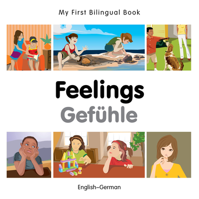 My First Bilingual Book–Feelings (English–German) Cover Image