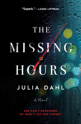 The Missing Hours: A Novel