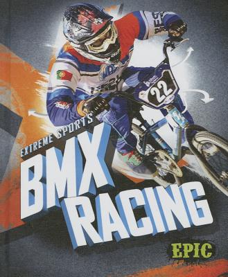 BMX Racing (Extreme Sports) Cover Image