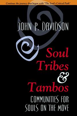 Soul Tribes and Tambos: Communities for Souls on the Move Cover Image