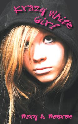 Krazy White Girl By Mary A. Monroe Cover Image
