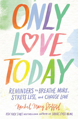 Cover for Only Love Today