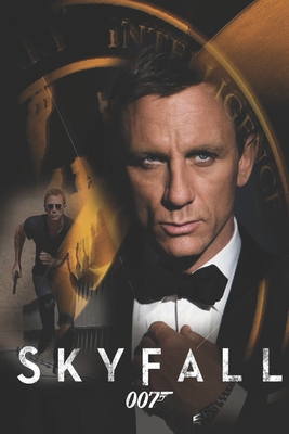 Skyfall: screenplay Cover Image