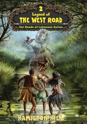 Legend of the West Road (Roads of Luhonono #2) Cover Image