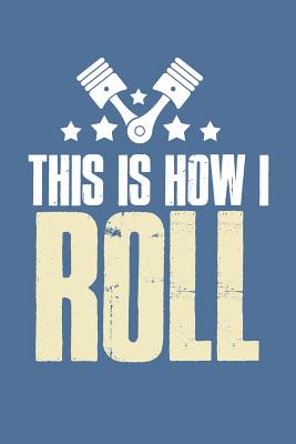 This Is How I Roll By Motorhead Lennie Cover Image