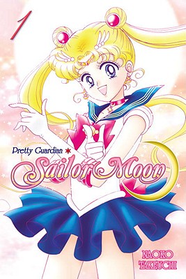 Sailor Moon 1 By Naoko Takeuchi Cover Image