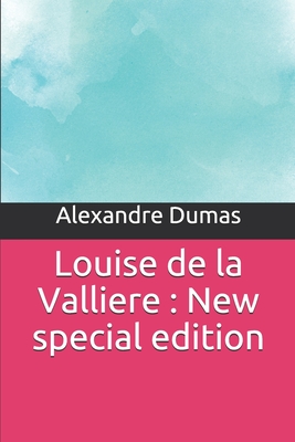 Louise de la Valliere: New special edition