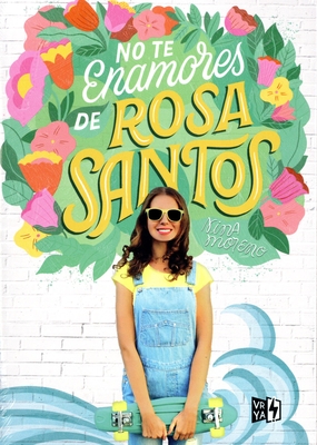 No Te Enamores de Rosa Santos Cover Image