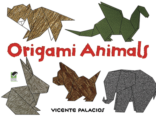 Origami Made Simple: Animal Origami for the Enthusiast-easy