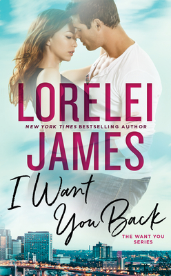 I Want You Back (The Want You Series #1) Cover Image