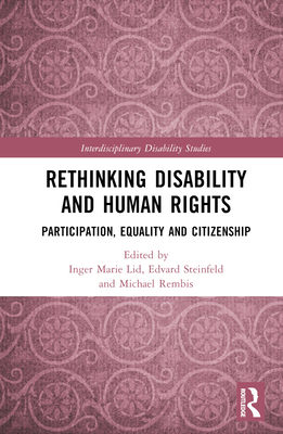 Rethinking Disability and Human Rights: Participation, Equality and ...