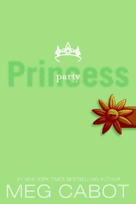 The Princess Diaries, Volume VII: Party Princess By Meg Cabot Cover Image