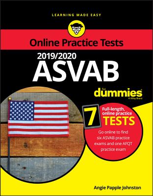 2019 / 2020 ASVAB for Dummies with Online Practice By Angie Papple Johnston Cover Image