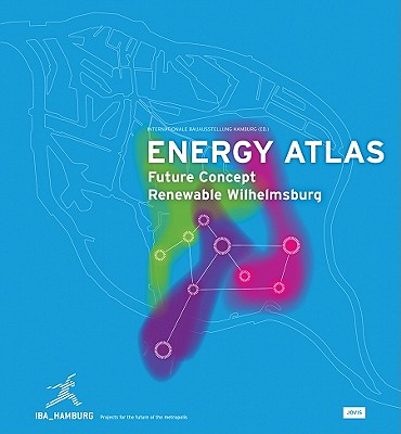 Energy Atlas: Future Concept Renewable Wilhelmsburg Cover Image