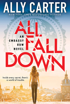 Cover Image for All Fall Down (Embassy Row, #1)