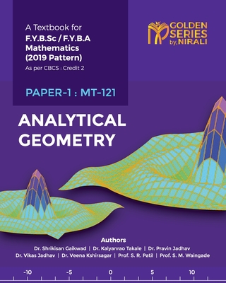 Analytical Geometry By Gaikwad Shrikisan, Kalyanrao Takale, Pravin Dr Jadhav Cover Image