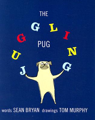 The Juggling Pug Cover