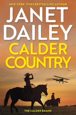 Calder Country (The Calder Brand #4) By Janet Dailey Cover Image