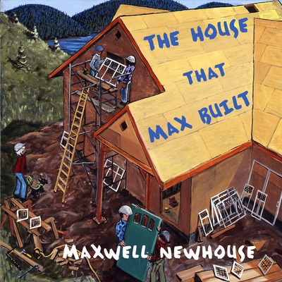 The House That Max Built Cover Image