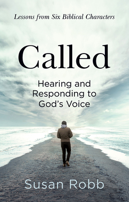 Called: Hearing and Responding to God's Voice Cover Image