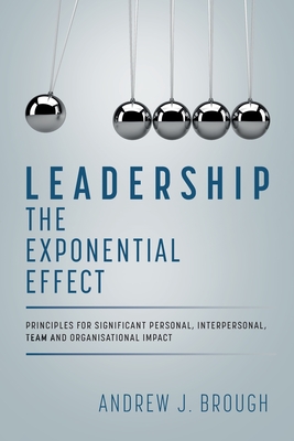 Leadership: The Exponential Effect Cover Image