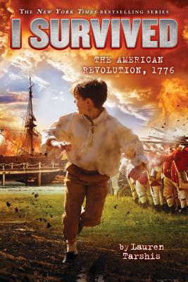 I Survived the American Revolution, 1776 (Library Edition)