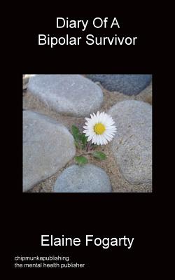 Diary of a Bipolar Survivor By Elaine Fogarty Cover Image