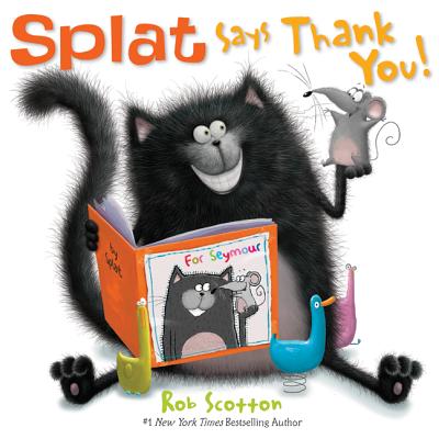 Splat Says Thank You! (Splat the Cat) Cover Image