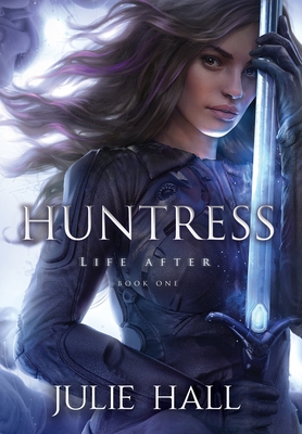 Huntress (Life After #1) Cover Image