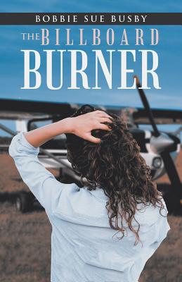 Cover for The Billboard Burner