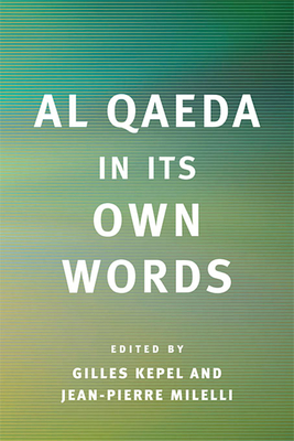 Al Qaeda in Its Own Words Cover Image
