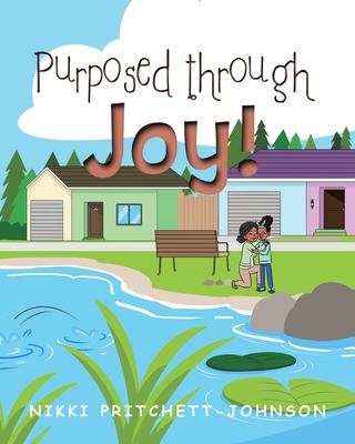 Purposed through Joy! Cover Image