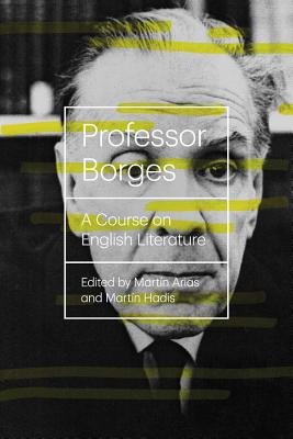 Professor Borges: A Course On English Literature Cover Image