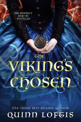 The Viking's Chosen (The Clan Hakon Series #1) By Quinn Loftis Cover Image